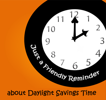Daylight Savings Time is Approaching