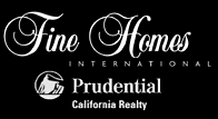 Fine Homes International Prudential California Realty
